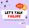 Let's Talk Failure